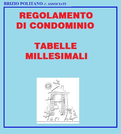 Regolamento di condominio e tabelle millesimali